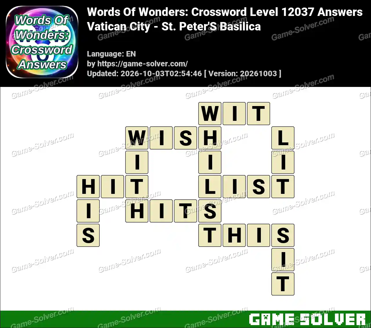 Words Of Wonders: Crossword Level 12037 Answers – Vatican City – St. Peter’S Basilica